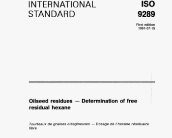 ISO 9289 pdf download - oilseed residues -- Determination of free residual hexane