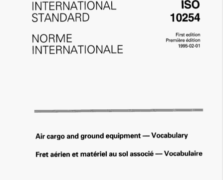 ISO 10254 pdf download - Air cargo and ground equipment-Vocabulary