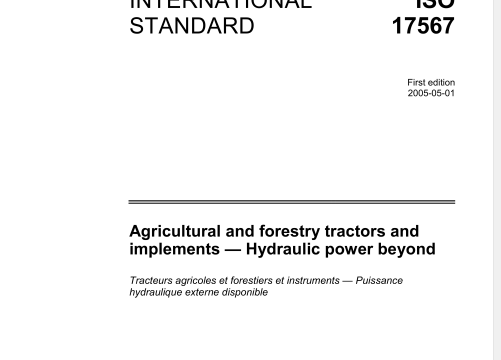 ISO 17567 pdf download - Agricultural and forestry tractors and implements - Hydraulic power beyond